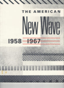 Cover to The American New Wave 1958-1967 featuring abstract art