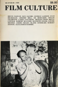 Film Culture, issue 67-68-69 Cover to Film Culture 67-68-69 that features a photo of Bruce Baillie