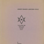 Intro page for Kenneth Anger's 1966 Magick Lantern Cycle screening