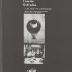 Cinema Delimina – Films From the Underground