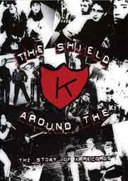 The Shield Around the K Poster for documentary The Shield Around the K