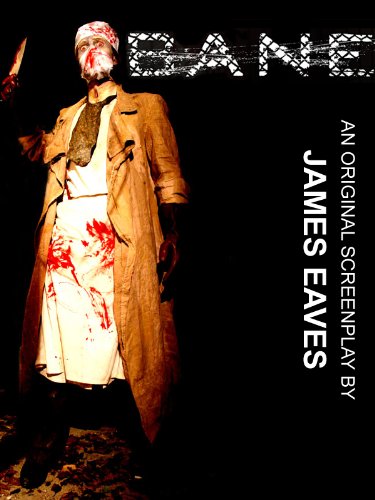 Book cover to the screenplay Bane featuring a mad doctor covered in blood
