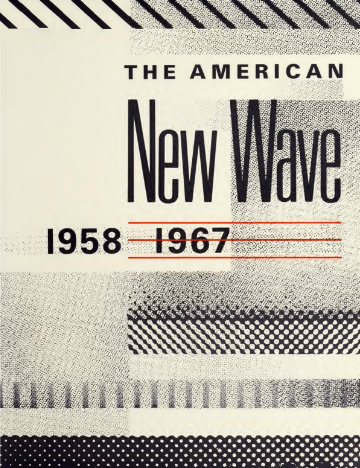 Cover of the American New Wave 1958-1967 program catalog