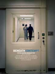 Beneath Contempt Movie poster featuring a teenage boy being walked through prison