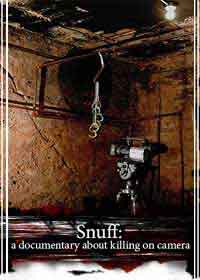 Snuff: A Documentary About Killing on Camera Movie poster featuring a camera on a tripod in a torture room