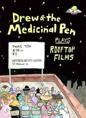 Drew & the Medicinal Pen at Rooftop Films Movie screening poster featuring a drawing of people watching a movie on a rooftop