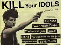 Kill Your Idols Poster featuring a punk rock woman wielding a gun